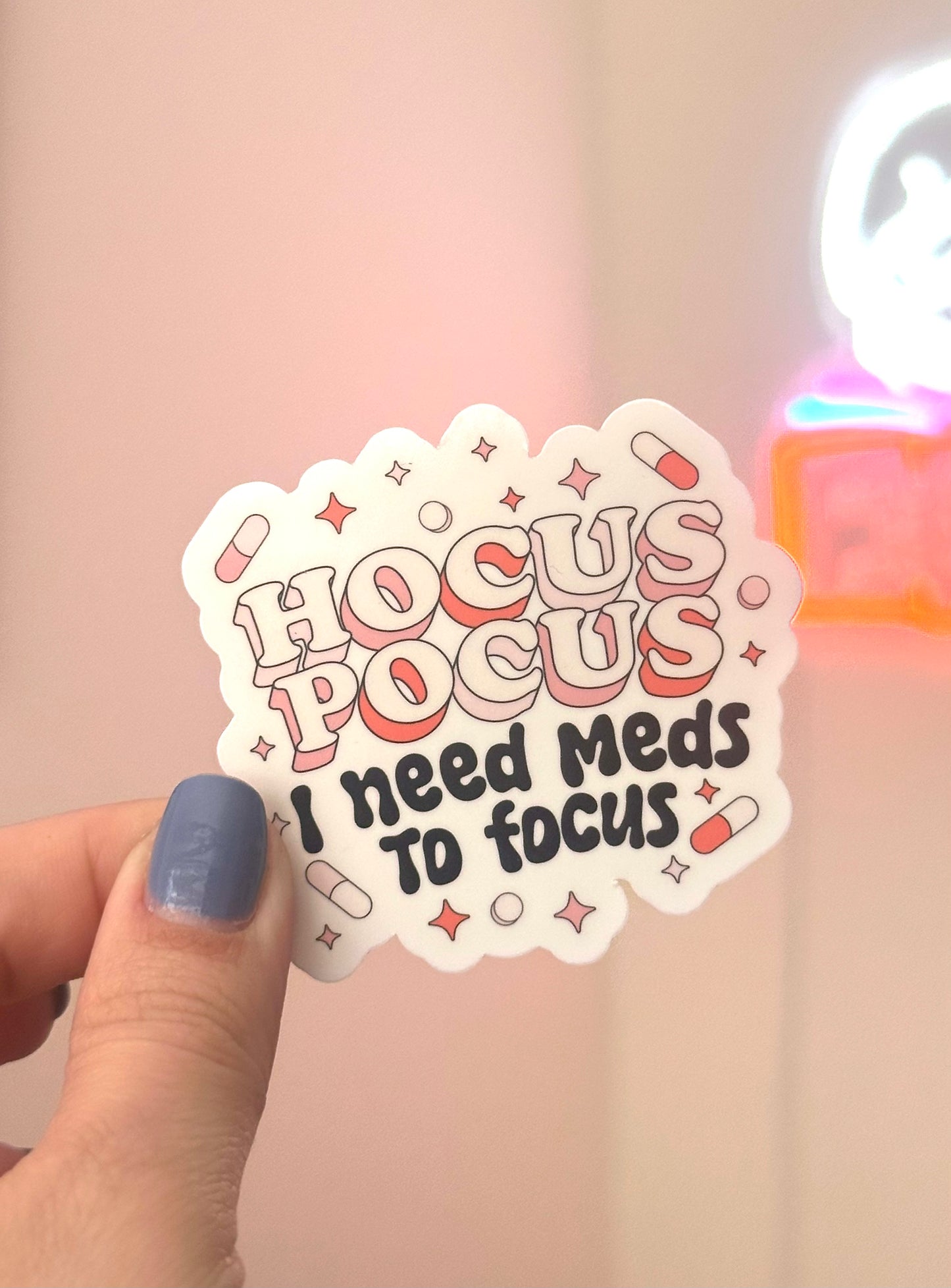 Meds to Focus Sticker