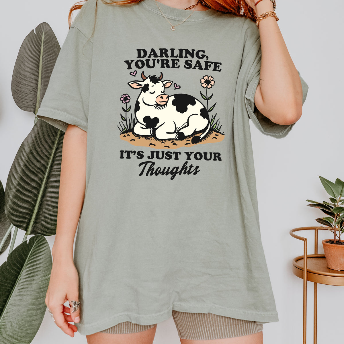 You're Safe T-shirt